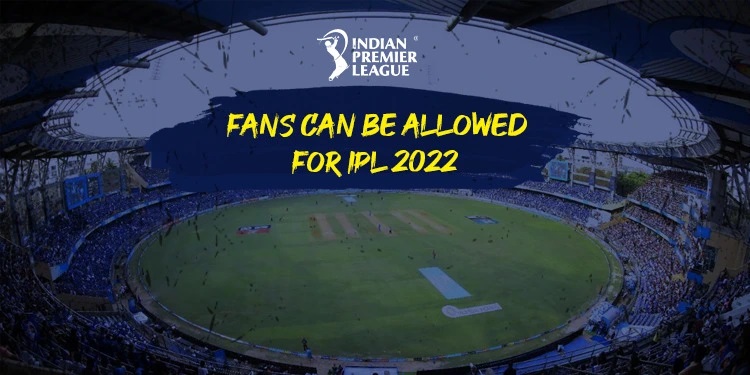 IPL 2022: Maharashtra government Indian Premier League के लिए 25 प्रतिशत दर्शकों की अनुमति देने के लिए तैयार, 26 मार्च से शुरू होगी लीग BCCI