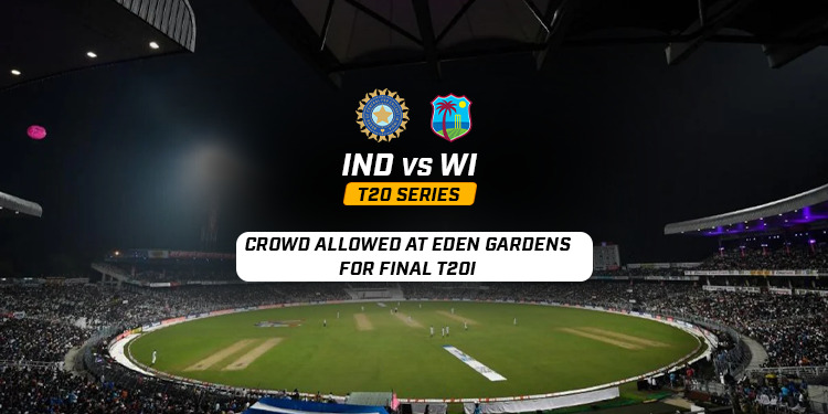 IND vs WI 3rd T20: वेस्टइंडीज के खिलाफ तीसरे टी20 मैच के लिए BCCI ने दी फैंस को ग्राउंड में आने की अनुमति