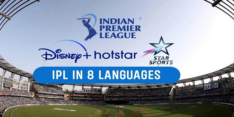 IPL 2022 LIVE Streaming: Disney Star Sports to broadcast IPL live in 8  languages ​​across 24 network channels | Dailyindia.net