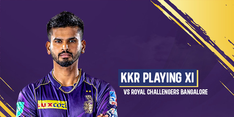 RCB Playing 11 vs KKR: Royal Challengers Bangalore vs Kolkata Knight Riders