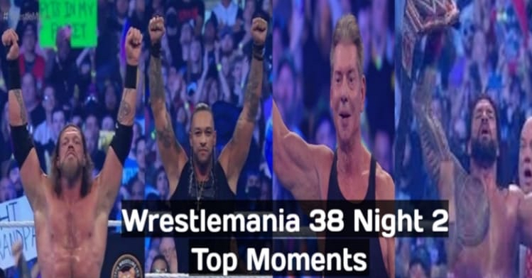 WWE Wrestlemania 38 Highlights: ये हैं रेसलमेनिया 38 की नाइट टू के टॉप 3 शॉकिंग मोमेंट्स, आपने देखे क्या