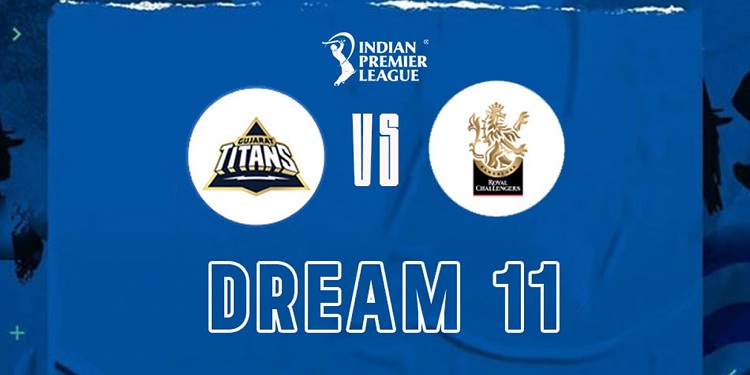 GT vs RCB Dream11 Prediction: Gujarat Titans vs Royal Challengers Bangalore