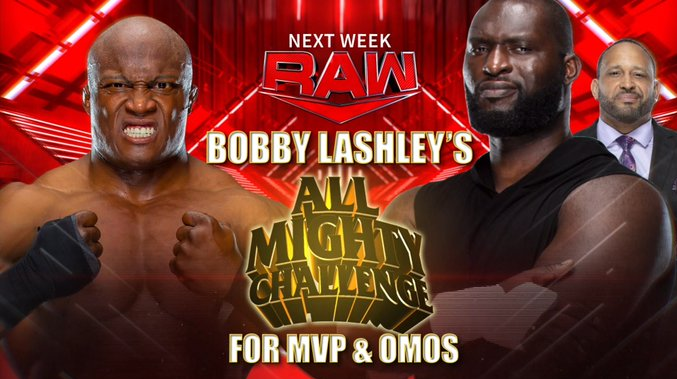 WWE RAW Preview: अगले हफ्ते Bobby Lashley देंगे MVP और Omos को ऑल-माइटी चैलेंज, डब्ल्यूडब्ल्यूई ने किया ऑफिशियल