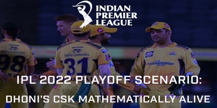 IPL 2022 Playoff: क्या अभी भी आईपीएल 2022 के प्लेऑफ में जा सकती है Chennai Super Kings, जानिए कैसे हो सकता है ये मुमकिन? CSK Captain MS Dhoni