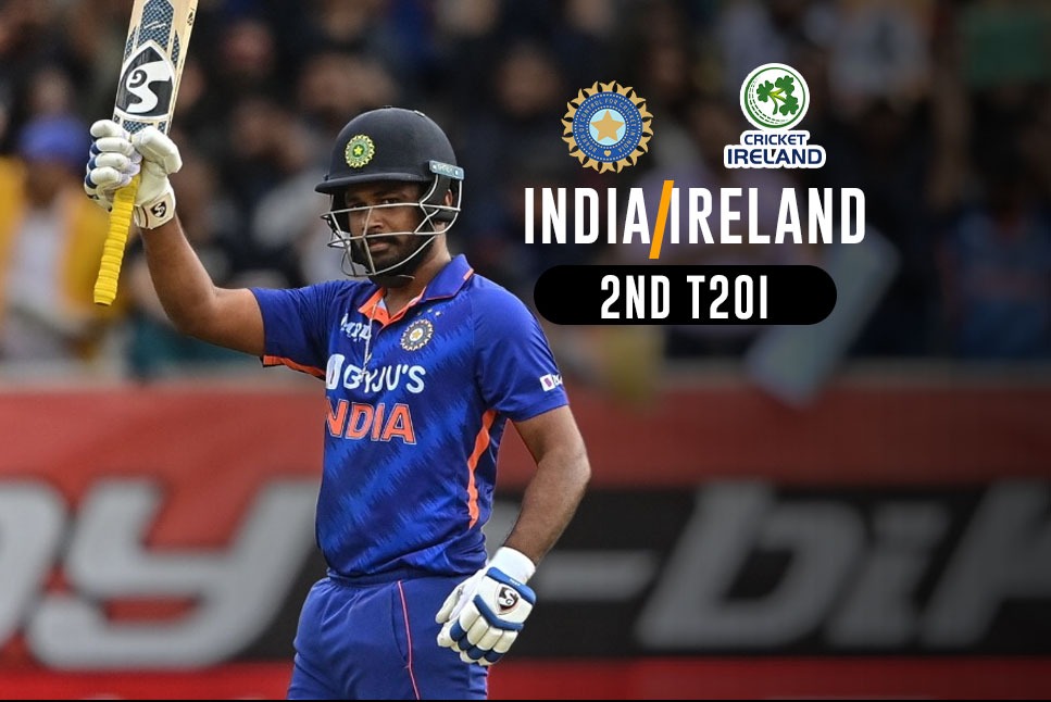 IND vs IRE 2nd T20 LIVE: आयरलैंड के खिलाफ Sanju Samson ने खेली 71 रन की पारी, जड़ी टी20 में करियर की पहली हाफ सेंचुरी
