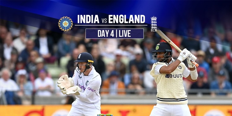 IND vs ENG 5th Test, Day 4 Live: India vs England 2022